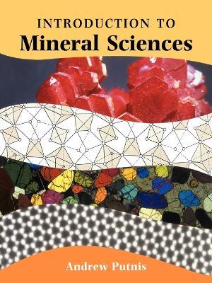 An Introduction to Mineral Sciences - Andrew Putnis - cover