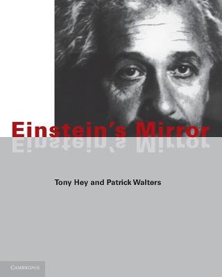 Einstein's Mirror - Tony Hey,Patrick Walters - cover