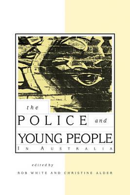 The Police and Young People in Australia - cover