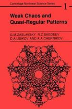 Weak Chaos and Quasi-Regular Patterns