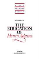 New Essays on The Education of Henry Adams - John Carlos Rowe - cover