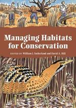 Managing Habitats for Conservation