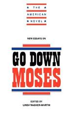 New Essays on Go Down, Moses