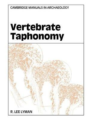 Vertebrate Taphonomy - R. Lee Lyman - cover