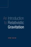 An Introduction to Relativistic Gravitation