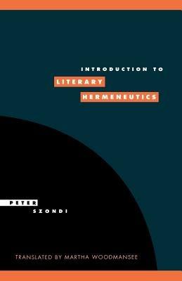 Introduction to Literary Hermeneutics - Peter Szondi - cover