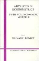 Advances in Econometrics: Volume 2: Fifth World Congress