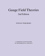 Gauge Field Theories