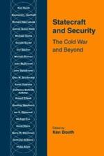 Statecraft and Security: The Cold War and Beyond