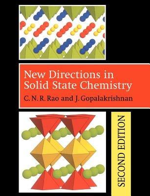 New Directions in Solid State Chemistry - C. N. R. Rao,J. Gopalakrishnan - cover