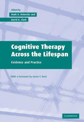 Cognitive Therapy across the Lifespan: Evidence and Practice - cover