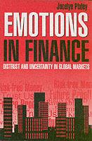 Emotions in Finance: Distrust and Uncertainty in Global Markets