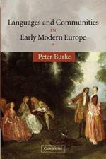 Languages and Communities in Early Modern Europe