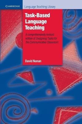 Task-Based Language Teaching - David Nunan - cover