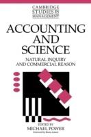 Accounting and Science: Natural Inquiry and Commercial Reason - Michael Power - cover