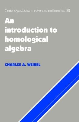 An Introduction to Homological Algebra - Charles A. Weibel - cover