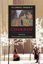 The Cambridge Companion to Chekhov