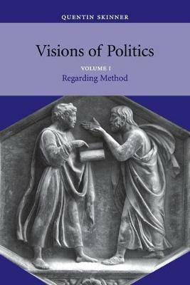 Visions of Politics - Quentin Skinner - cover