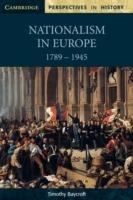Nationalism in Europe 1789–1945 - Timothy Baycroft - cover