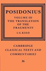 Posidonius: Volume 3, The Translation of the Fragments