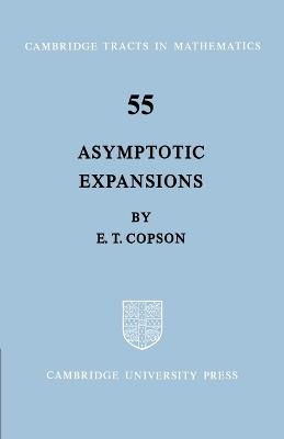 Asymptotic Expansions - E. T. Copson - cover