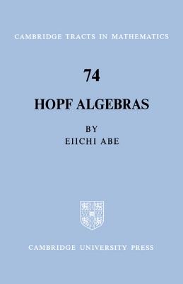 Hopf Algebras - Eiichi Abe - cover