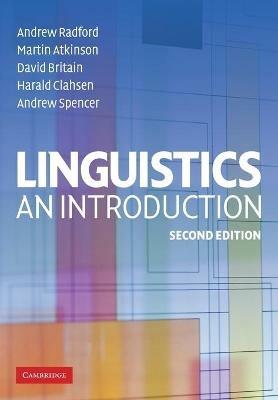 Linguistics: An Introduction - Andrew Radford,Martin Atkinson,David Britain - cover