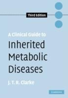 A Clinical Guide to Inherited Metabolic Diseases