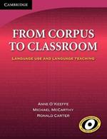 From Corpus to Classroom: Language Use and Language Teaching