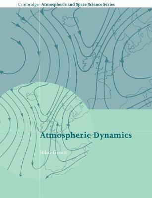 Atmospheric Dynamics - John Green - cover