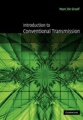 Introduction to Conventional Transmission Electron Microscopy - Marc De Graef - cover