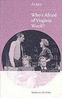 Albee: Who's Afraid of Virginia Woolf? - Stephen J. Bottoms - cover