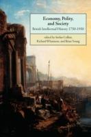 Economy, Polity, and Society: British Intellectual History 1750-1950 - cover