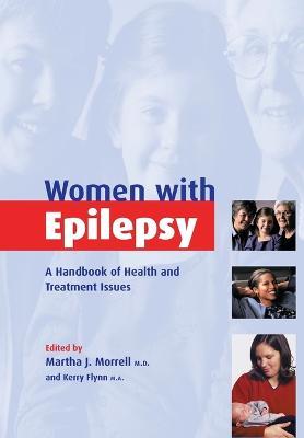 Women with Epilepsy: A Handbook of Health and Treatment Issues - cover