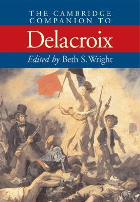The Cambridge Companion to Delacroix - cover