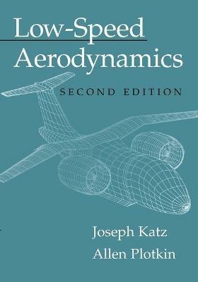 Low-Speed Aerodynamics - Joseph Katz,Allen Plotkin - cover