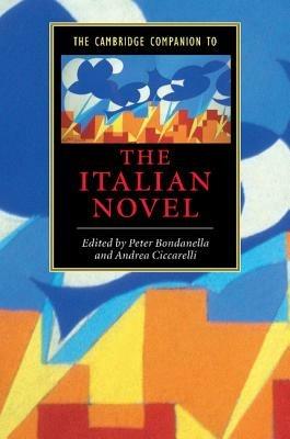 The Cambridge Companion to the Italian Novel - cover