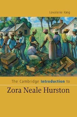 The Cambridge Introduction to Zora Neale Hurston - Lovalerie King - cover