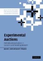 Experimental Auctions: Methods and Applications in Economic and Marketing Research - Jayson L. Lusk,Jason F. Shogren - cover