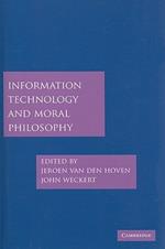 Information Technology and Moral Philosophy