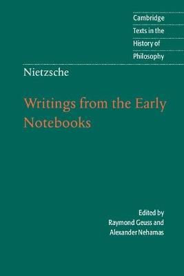 Nietzsche: Writings from the Early Notebooks - cover