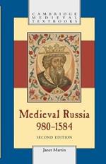 Medieval Russia, 980-1584