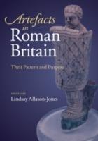 Artefacts in Roman Britain: Their Purpose and Use