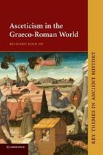 Asceticism in the Graeco-Roman World