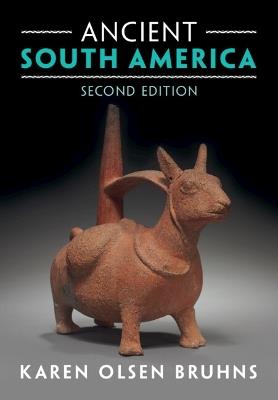 Ancient South America - Karen Olsen Bruhns - cover
