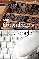 From Gutenberg to Google: Electronic Representations of Literary Texts