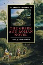 The Cambridge Companion to the Greek and Roman Novel