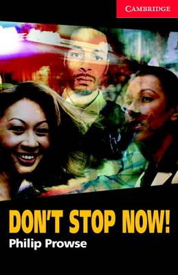 Don't Stop Now! Level 1 Book with Audio CD Pack - Philip Prowse - cover