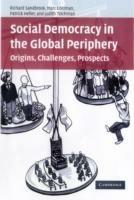 Social Democracy in the Global Periphery: Origins, Challenges, Prospects - Richard Sandbrook,Marc Edelman,Patrick Heller - cover