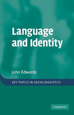 Language and Identity: An introduction - John Edwards - cover